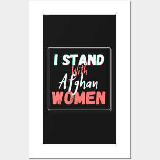 I stand with Afghan women Posters and Art